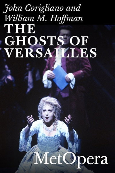 Póster de The Ghosts of Versailles
