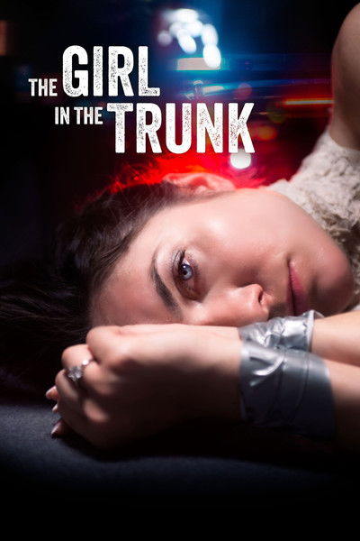 Póster de The Girl in the Trunk