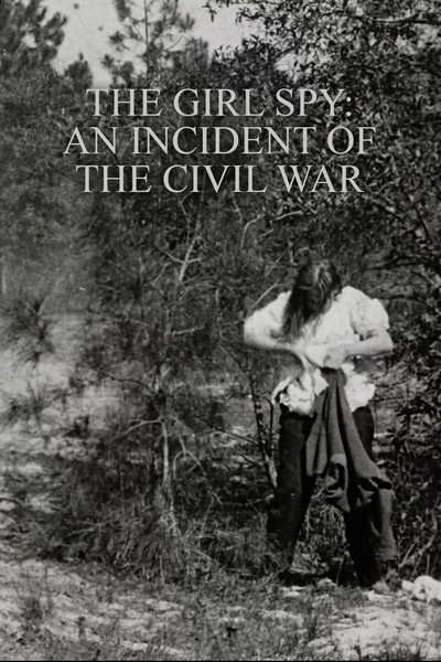 Póster de The Girl Spy: An Incident of the Civil War