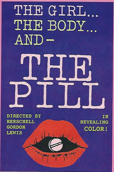 Póster de The Girl the Body and the Pill
