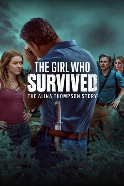 Póster de The Girl Who Survived: The Alina Thompson Story