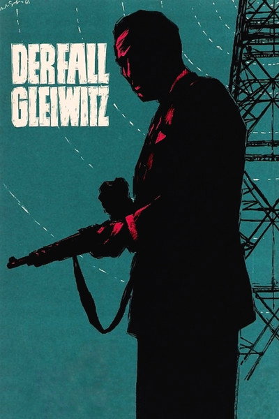 Póster de The Gleiwitz Case