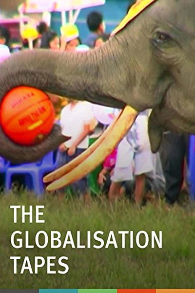 Póster de The Globalisation Tapes
