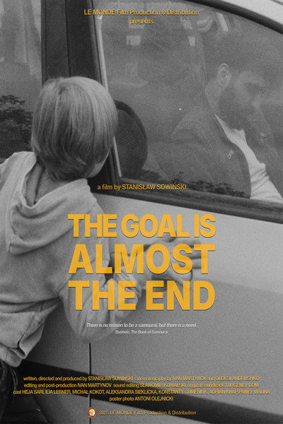 Póster de The Goal Is Almost the End