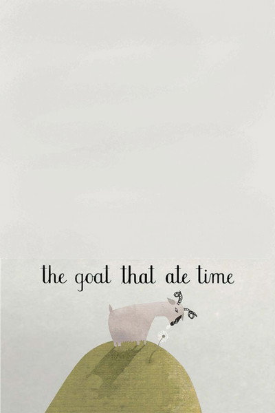 Póster de The Goat That Ate Time