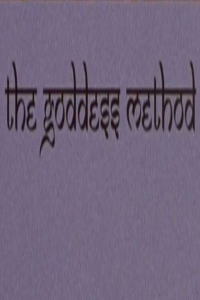 Póster de The Goddess Method