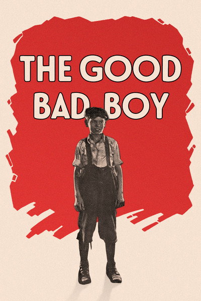 Póster de The Good Bad Boy