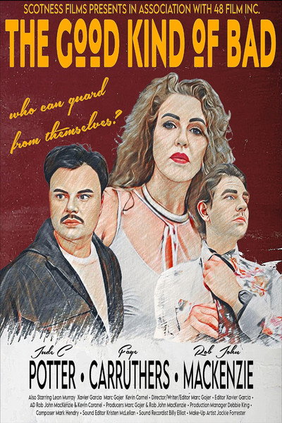 Póster de The Good Kind of Bad