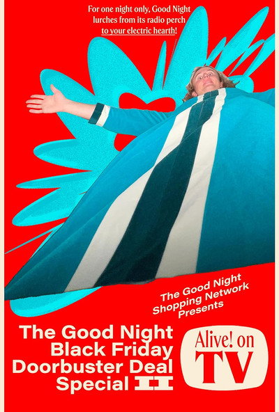 Póster de The Good Night Black Friday Doorbuster Deal Special II Alive! On TV