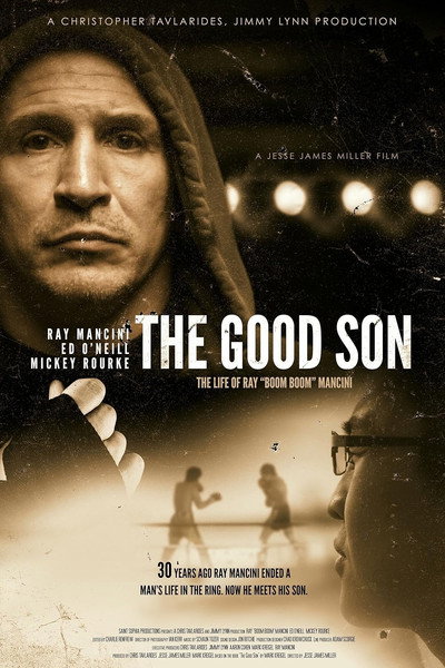 Póster de The Good Son: The Life of Ray Boom Boom Mancini