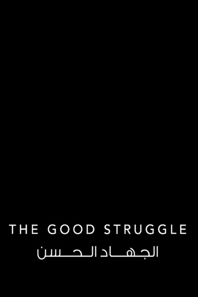 Póster de The Good Struggle