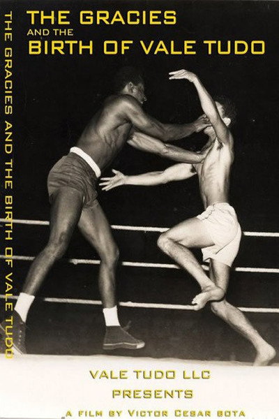 Póster de The Gracies and the Birth of Vale Tudo