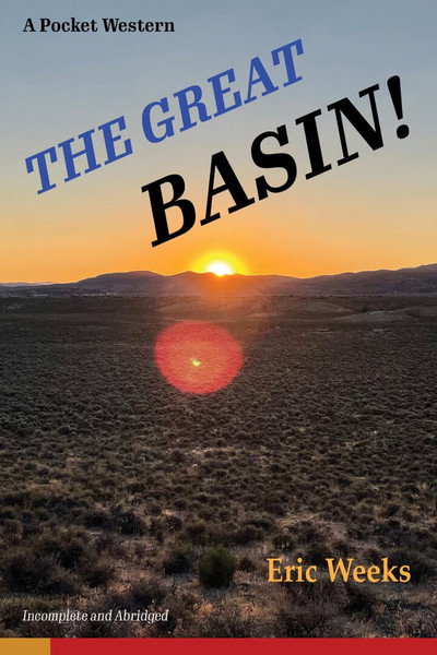 Póster de The Great Basin! Or: How I Learned to Stop Worrying and Love the Desert