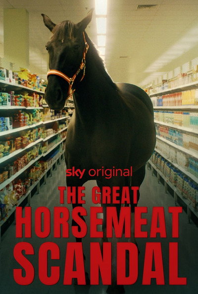 Póster de The Great Horsemeat Scandal