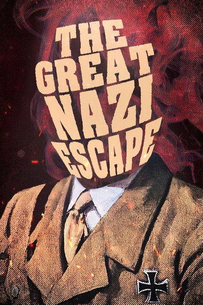Póster de The Great Nazi Escape