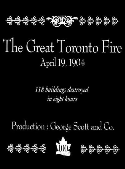 Póster de The Great Toronto Fire, Toronto, Canada, April 19, 1904