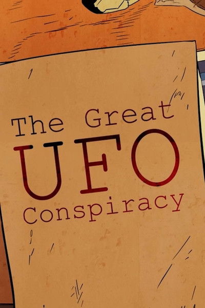 Póster de The Great UFO Conspiracy