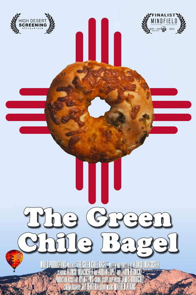 Póster de The Green Chile Bagel