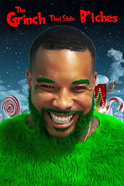 Póster de The Grinch That Stole Bitches