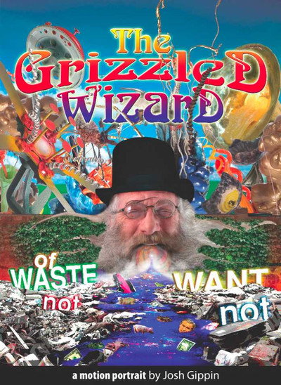 Póster de The Grizzled Wizard of Waste Not Want Not