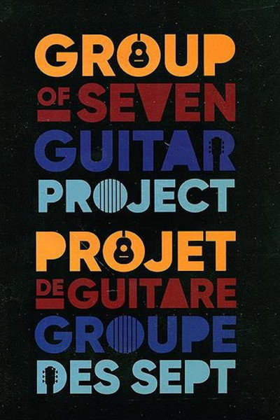Póster de The Group of Seven Guitar Project