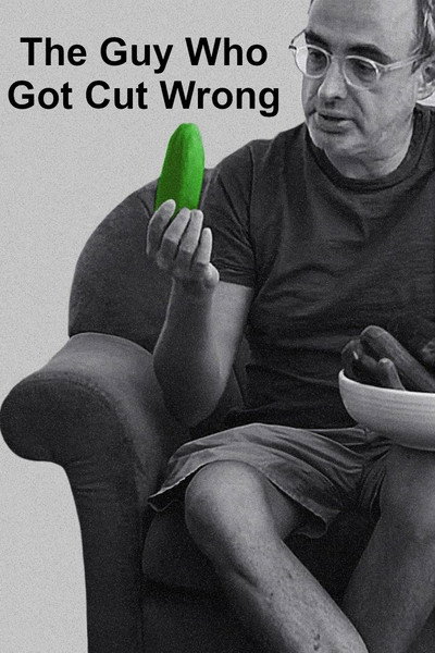 Póster de The Guy Who Got Cut Wrong