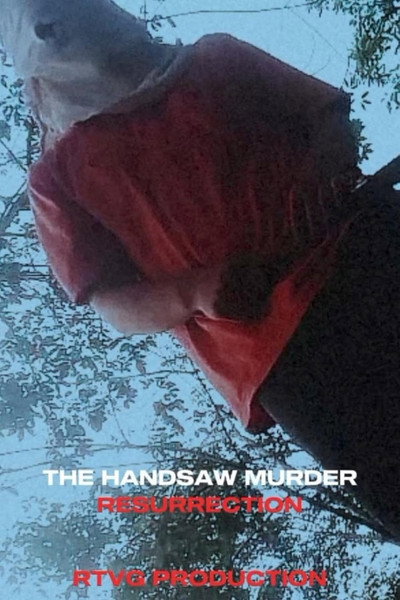 Póster de The handsaw murder resurrection