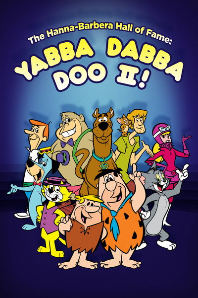 Póster de The Hanna-Barbera Hall of Fame: Yabba Dabba Doo II