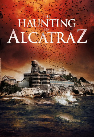 Póster de The Haunting of Alcatraz