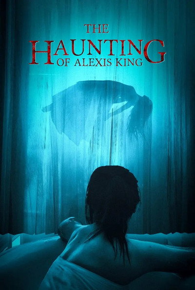 Póster de The Haunting of Alexis King