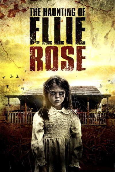 Póster de The Haunting of Ellie Rose