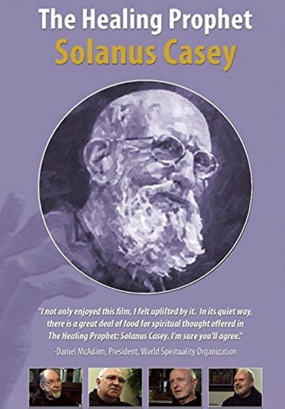 Póster de The Healing Prophet: Solanus Casey