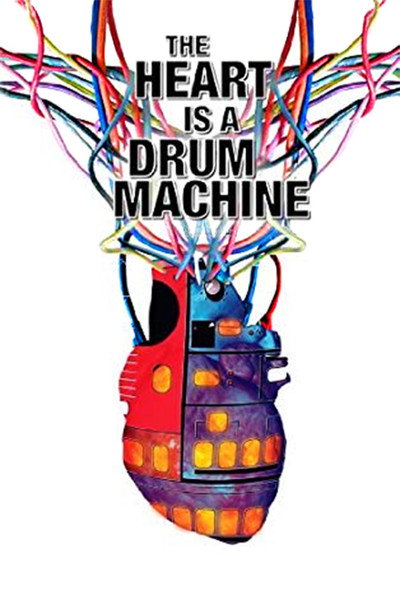 Póster de The Heart Is a Drum Machine