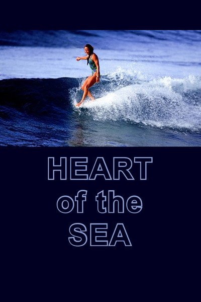 Póster de The Heart of the Sea: Kapolioka'ehukai