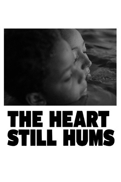 Póster de The Heart Still Hums