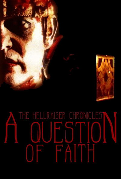 Póster de The Hellraiser Chronicles: A Question of Faith