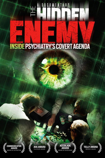 Póster de The Hidden Enemy: Inside Psychiatry's Covert Agenda