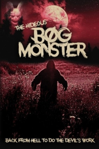 Póster de The Hideous Bog Monster