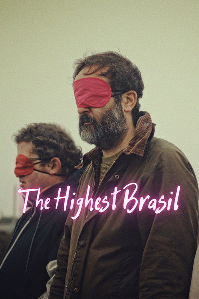 Póster de The Highest Brasil