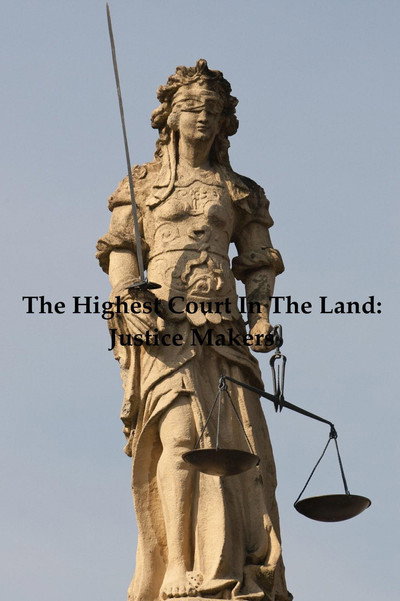 Póster de The Highest Court in the Land: Justice Makers