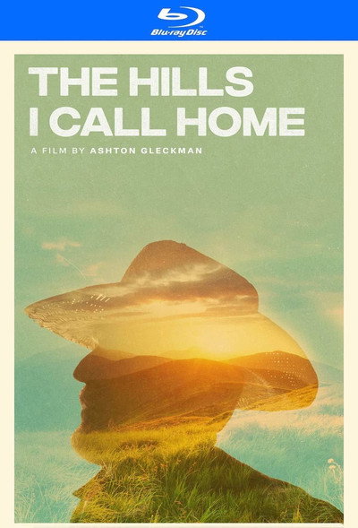 Póster de The Hills I Call Home