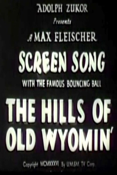 Póster de The Hills of Old Wyomin'