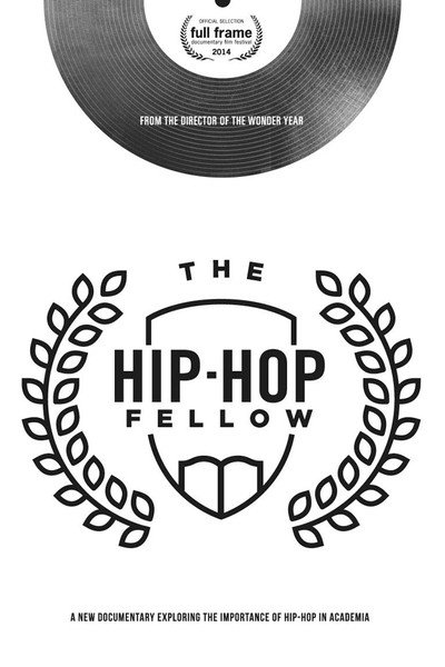Póster de The Hip-Hop Fellow