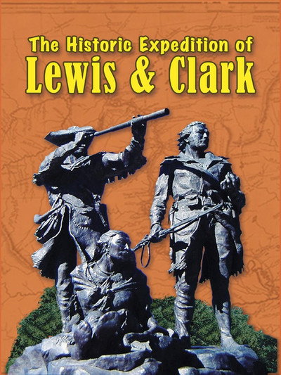 Póster de The Historic Expeditions of Lewis & Clark
