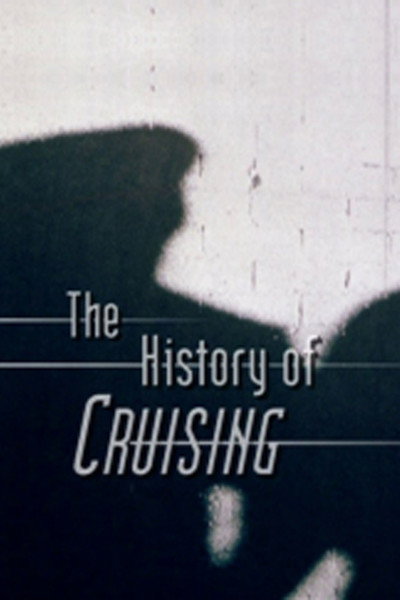 Póster de The History of Cruising