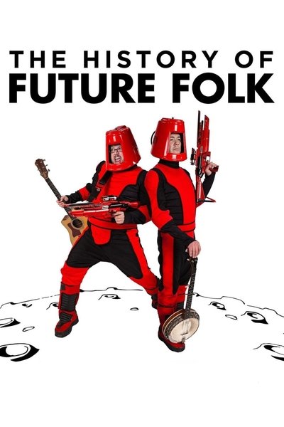 Póster de The History of Future Folk