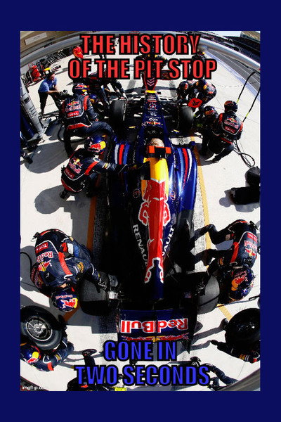 Póster de The History of the Pit Stop