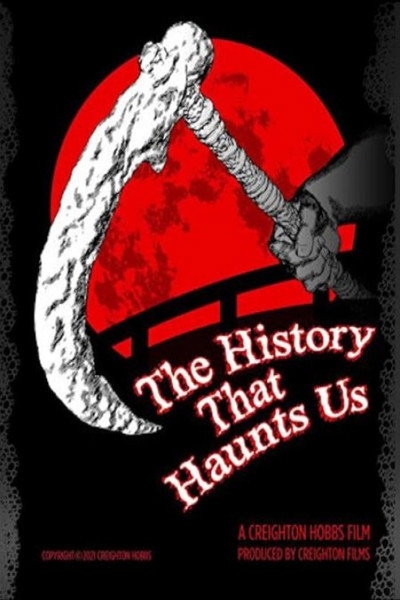 Póster de The History That Haunts Us
