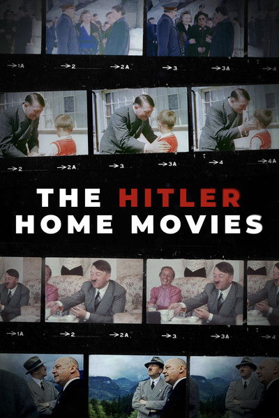 Póster de The Hitler Home Movies
