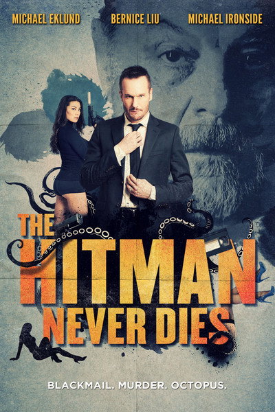 Póster de The Hitman Never Dies